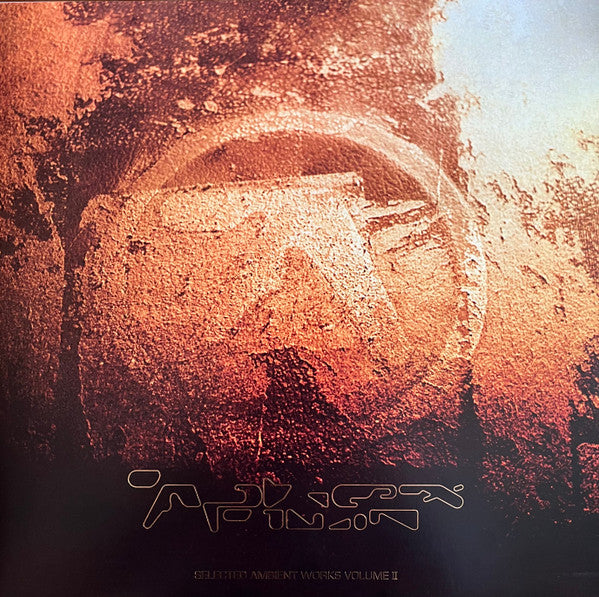 Aphex Twin - "Selected Ambient Works Volume II"
