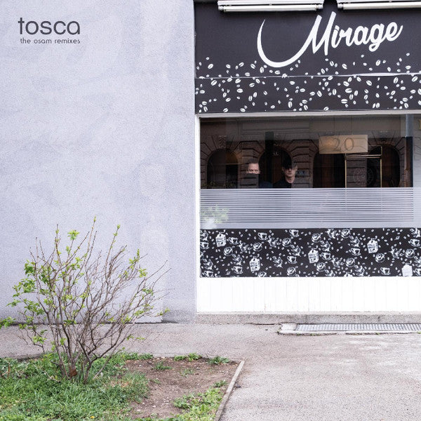 Tosca "Mirage" (The Osam Remixes)