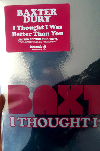 Baxter Dury "I Thought I Was Better Than You" (Pink Vinyl)