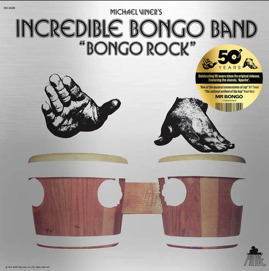 Incredible Bongo Band "Bongo Rock" (50th Anniversary Edition)