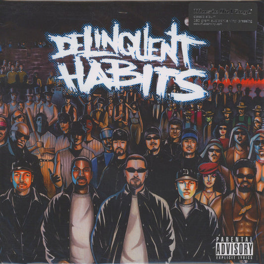 Delinquent Habits "Delinquent Habits"