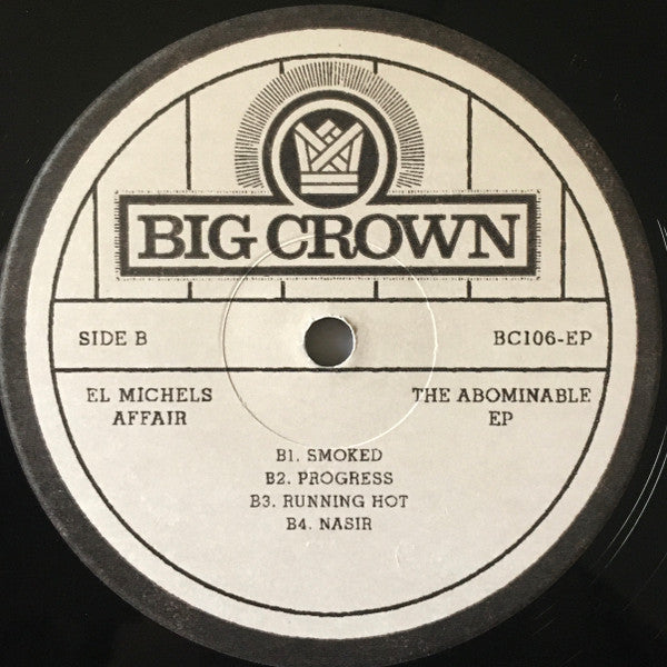 El Michels Affair "The Abominable EP"