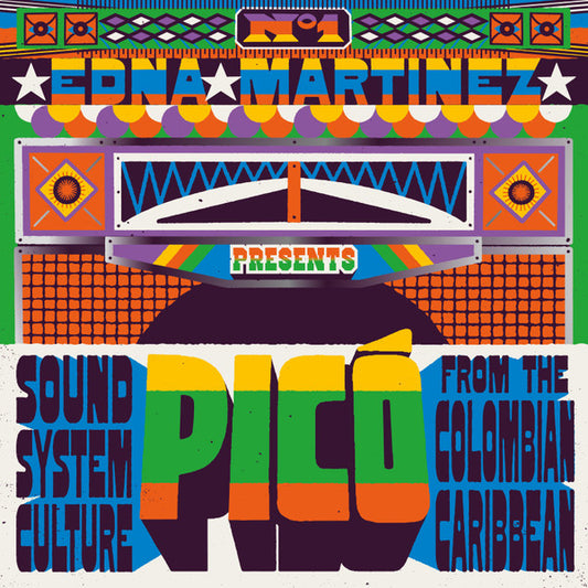 Edna Martinez Pres Picó: Sound System Culture From The Colombian Caribbean (No. 1)