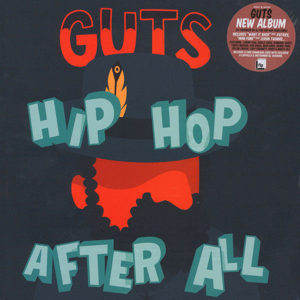 Guts " Hip Hop After All"