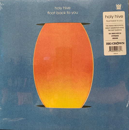 Holy Hive "Float Back To You"