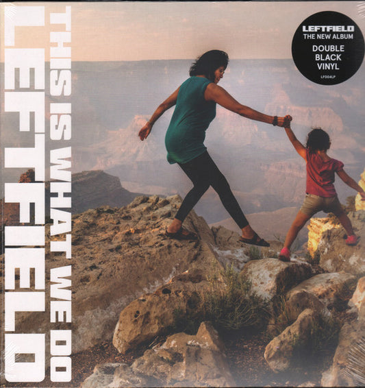 Leftfield "This Is What We Do"