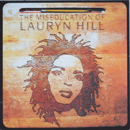 Lauryn Hill "The Miseducation Of Lauryn Hill"
