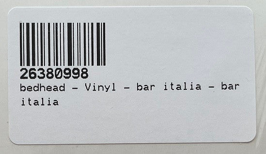 Bar Italia "Bedhead"