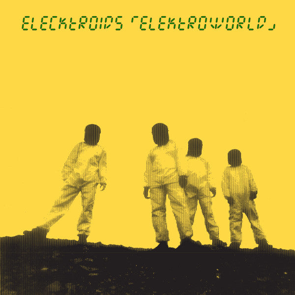 Elecktroids "Elektroworld"