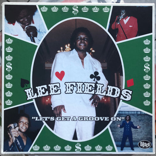 Lee Fields "Let's Get A Groove On"