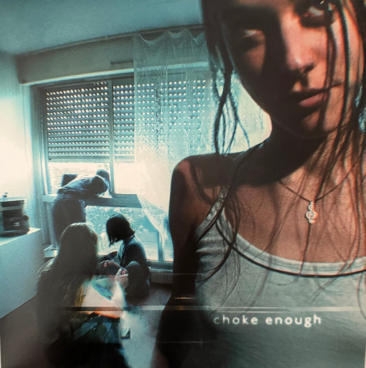 OKLOU "Choke Enough"