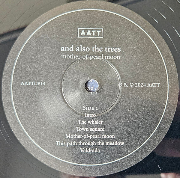 And Also The Trees "Mother-Of-Pearl Moon"