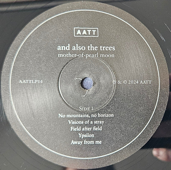 And Also The Trees "Mother-Of-Pearl Moon"