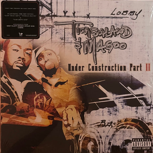 Timbaland & Magoo "Under Construction Part II"